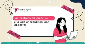 Ventajas de crear tu web en WordPress con Elementor